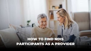 How to find NDIS participants as a provider