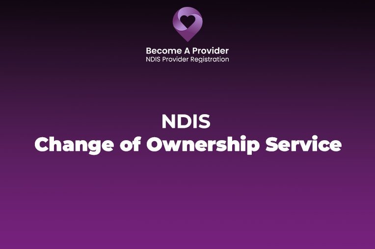 NDIS Change of Ownership Service