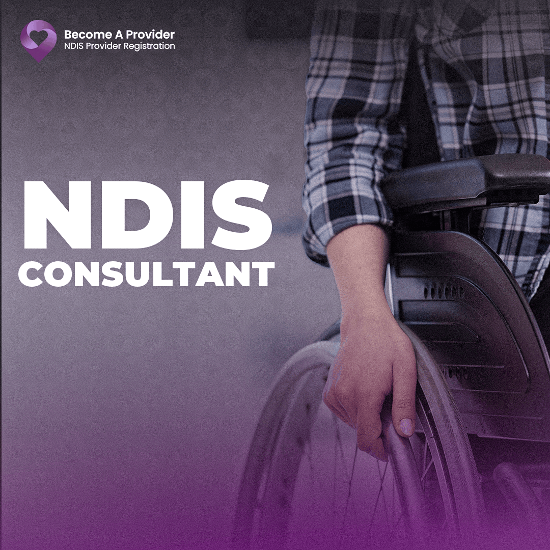 NDIS Consultant In Australia